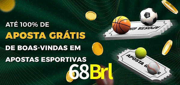 68Brl Ate 100% de Aposta Gratis